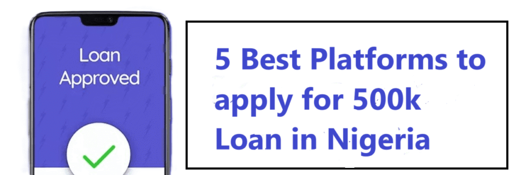 500k Loan in Nigeria