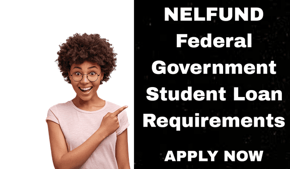 NELFUND Federal Government Student Loan Requirements & Criteria in Nigeria 2025